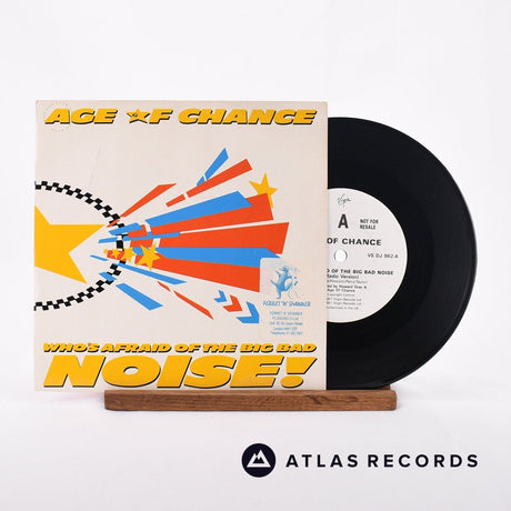 Age Of Chance Who's Afraid Of The Big Bad Noise! 7" Vinyl Record - Front Cover & Record