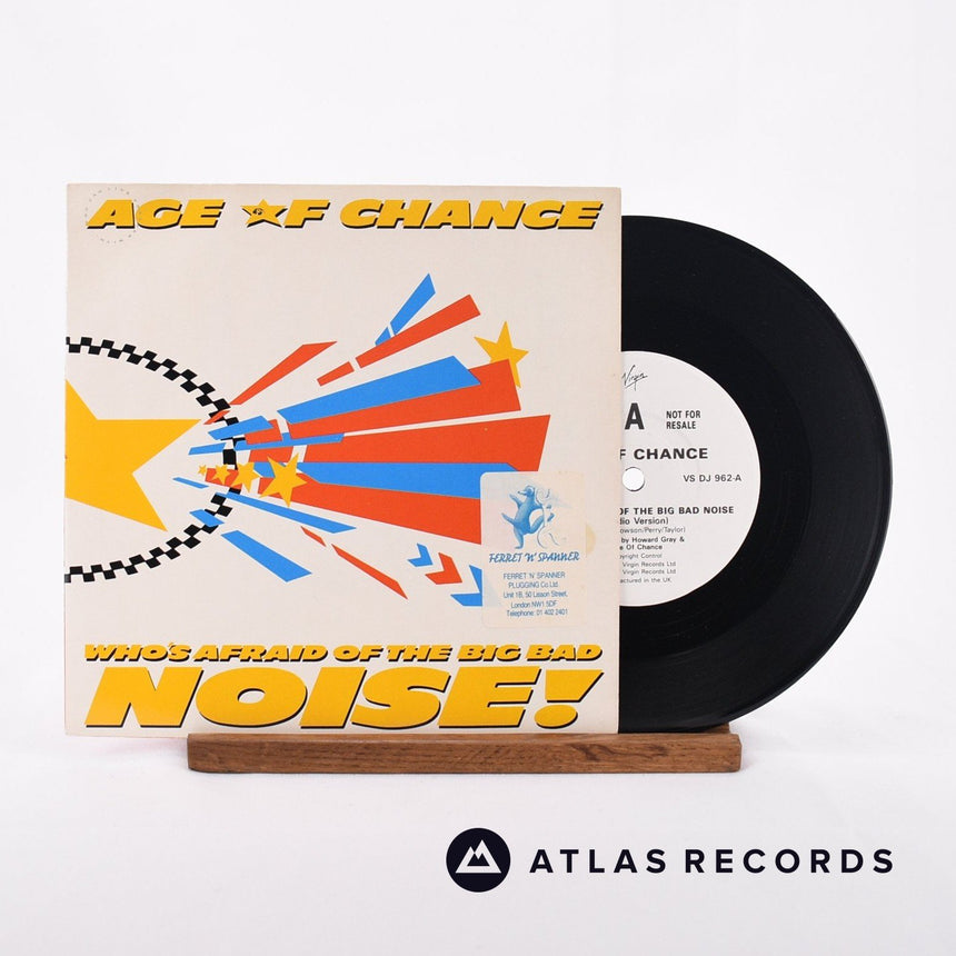 Age Of Chance Who's Afraid Of The Big Bad Noise! 7" Vinyl Record - Front Cover & Record