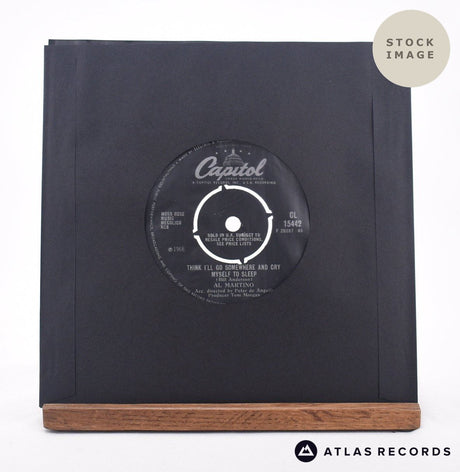 Al Martino Think I'll Go Somewhere And Cry Myself To Sleep 7" Vinyl Record - Reverse Of Sleeve