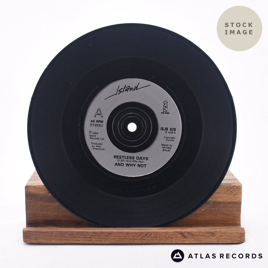 And Why Not? Restless Days 7" Vinyl Record - Record A Side