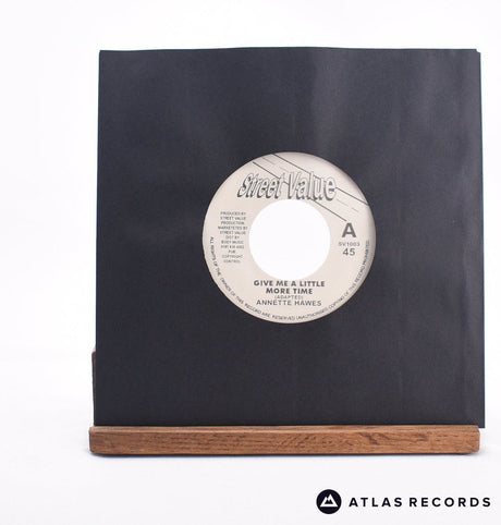 Annette Hawes Give Me A Little More Time 7" Vinyl Record - In Sleeve