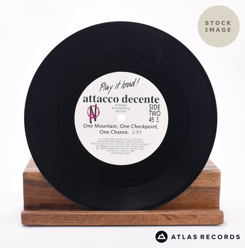 Attacco Decente The Will Of One 7" Vinyl Record - Record B Side