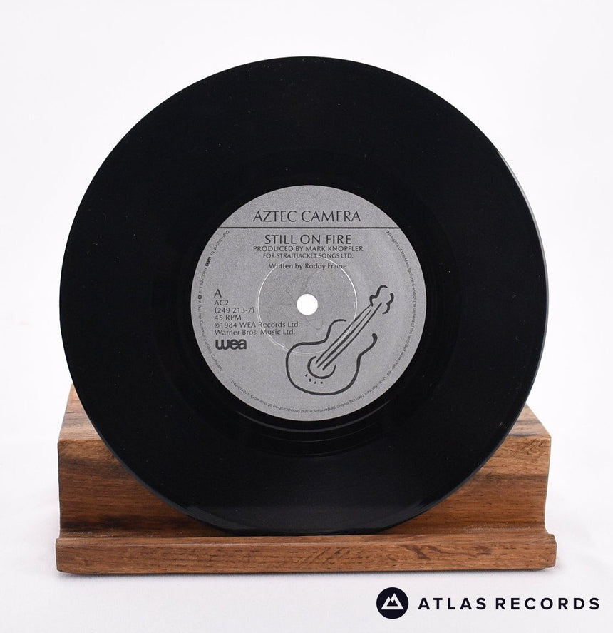 Aztec Camera - Still On Fire - 7" Vinyl Record - EX/NM