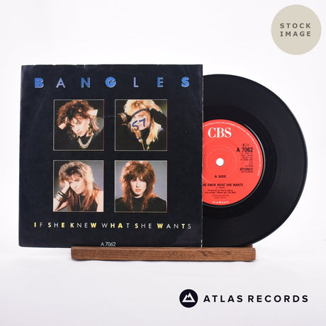 Bangles If She Knew What She Wants 7" Vinyl Record - Sleeve & Record Side-By-Side