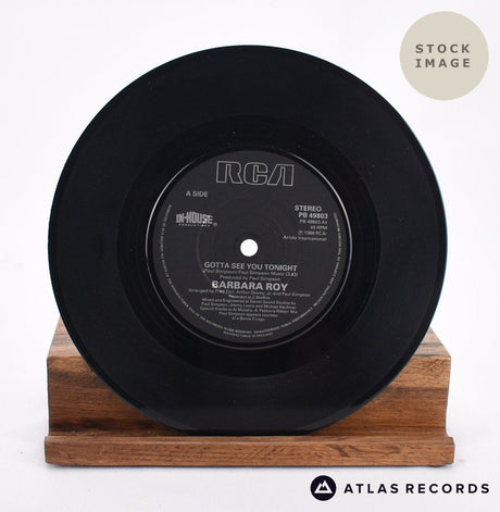 Barbara Roy Gotta See You Tonight Vinyl Record - Record A Side