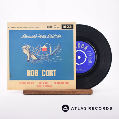 Bob Cort Barrack Room Ballads 7" Vinyl Record - Front Cover & Record