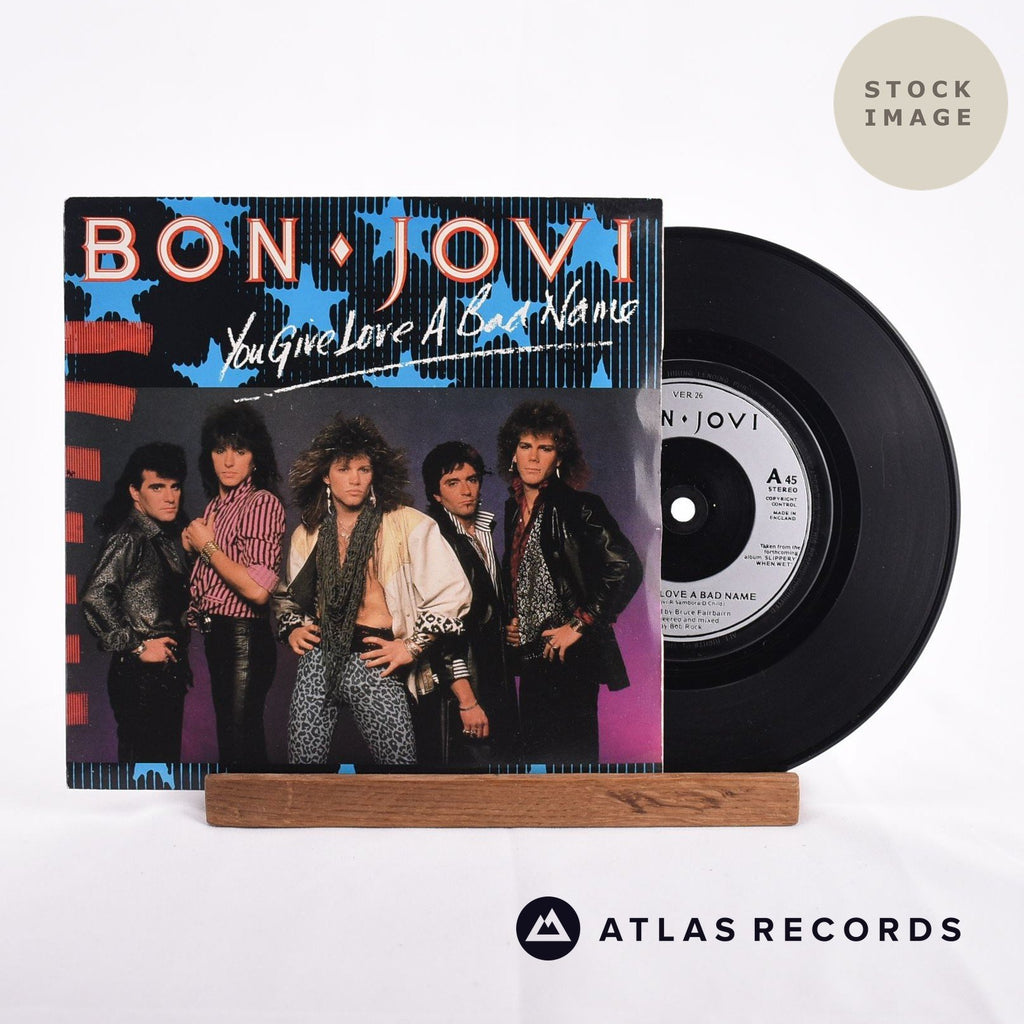 Bon Jovi You Give Love A Bad Name Vinyl Record - Sleeve & Record Side-By-Side