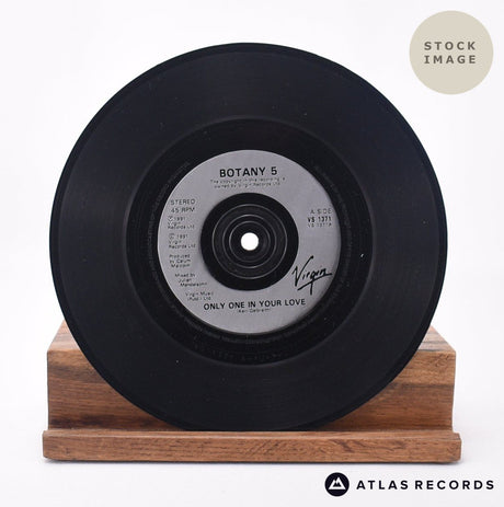 Botany 5 Only One In Your Love 7" Vinyl Record - Record A Side