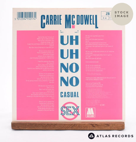 Carrie McDowell Uh Uh, No No Casual Sex 7" Vinyl Record - Reverse Of Sleeve