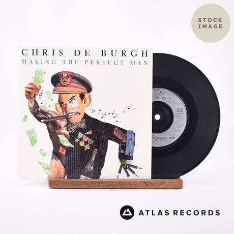 Chris De Burgh Making The Perfect Man 7" Vinyl Record - Sleeve & Record Side-By-Side