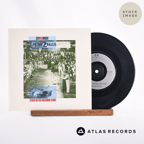 Cry No More Tears On The Ballroom Floor 7" Vinyl Record - Sleeve & Record Side-By-Side