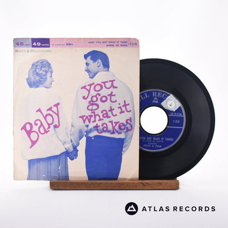 Dean & Dina Baby (You Got What It Takes) 7" Vinyl Record - Front Cover & Record