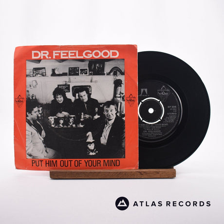 Dr. Feelgood Put Him Out Of Your Mind 7" Vinyl Record - Front Cover & Record