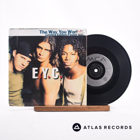 E.Y.C. The Way You Work It 7" Vinyl Record - Front Cover & Record