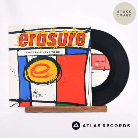 Erasure It Doesn't Have To Be 7" Vinyl Record - Sleeve & Record Side-By-Side