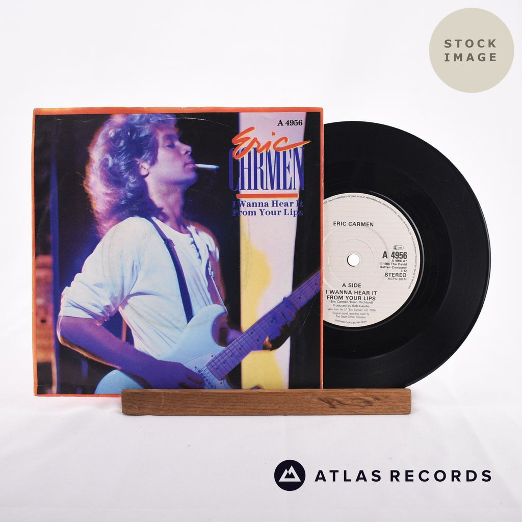 Eric Carmen I Wanna Hear It From Your Lips Vinyl Record - Sleeve & Record Side-By-Side