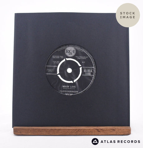 Floyd Robinson Makin' Love 7" Vinyl Record - Sleeve & Record Side-By-Side