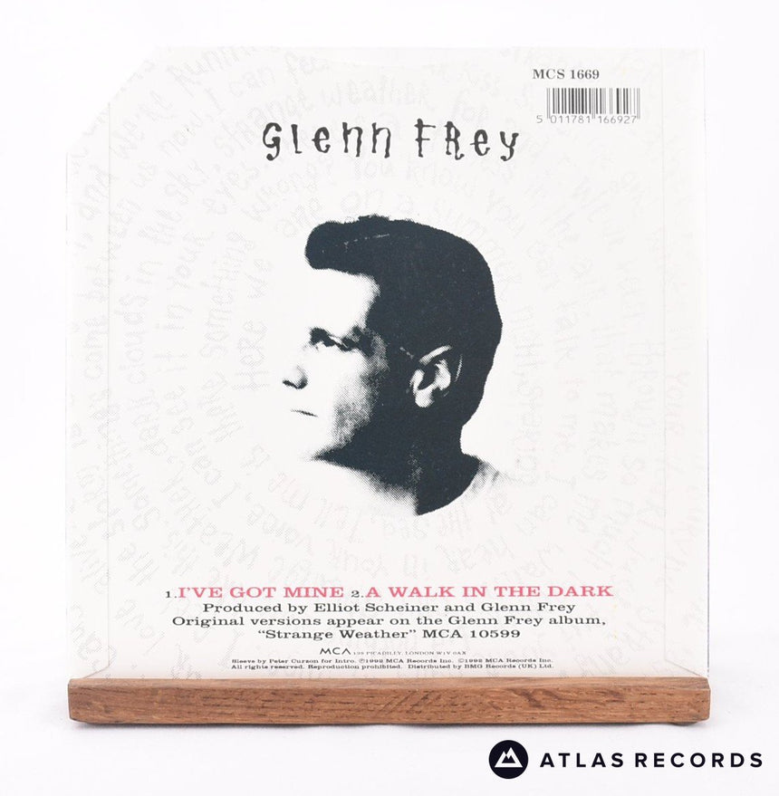 Glenn Frey - I've Got Mine - 7" Vinyl Record - EX/EX