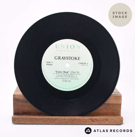 Graystoke Every Beat Of My Heart 7" Vinyl Record - Record B Side