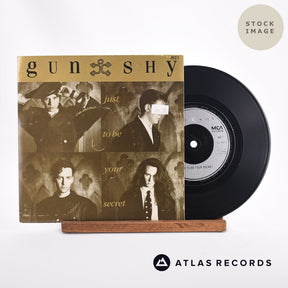Gun Shy Just To Be Your Secret 7" Vinyl Record - Sleeve & Record Side-By-Side