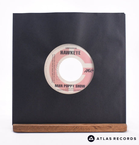 Hawkeye Man Poppy Show 7" Vinyl Record - In Sleeve