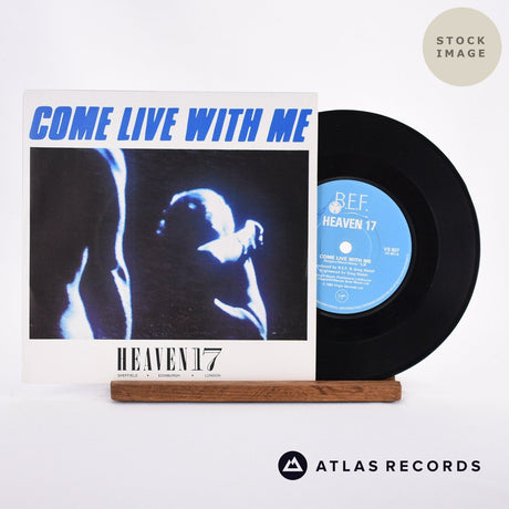 Heaven 17 Come Live With Me Vinyl Record - Sleeve & Record Side-By-Side