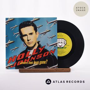 Holly Johnson Where Has Love Gone? 7" Vinyl Record - Sleeve & Record Side-By-Side