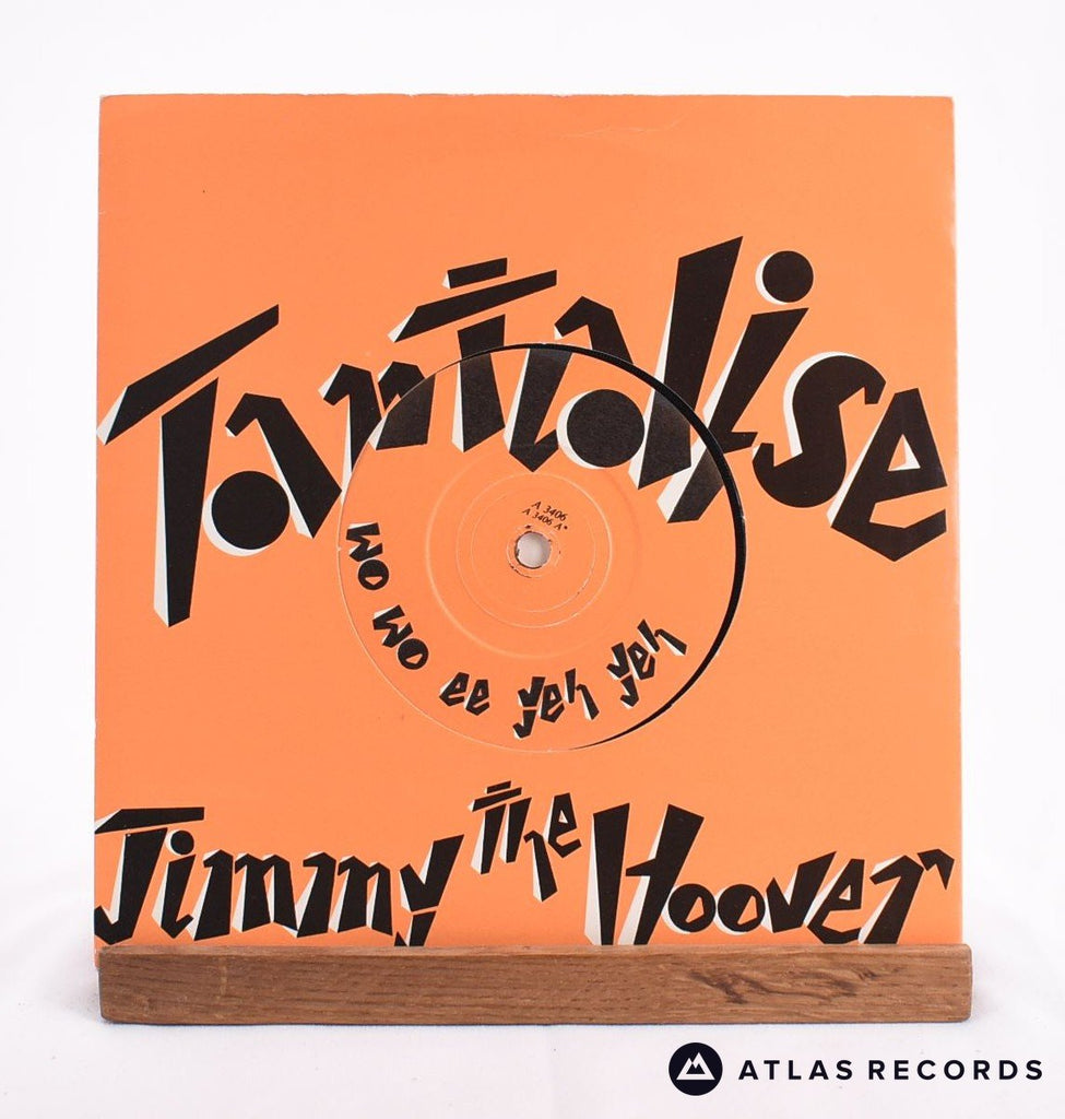 Jimmy The Hoover Tantalise (Wo Wo Ee Yeh Yeh) 7" Vinyl Record - In Sleeve