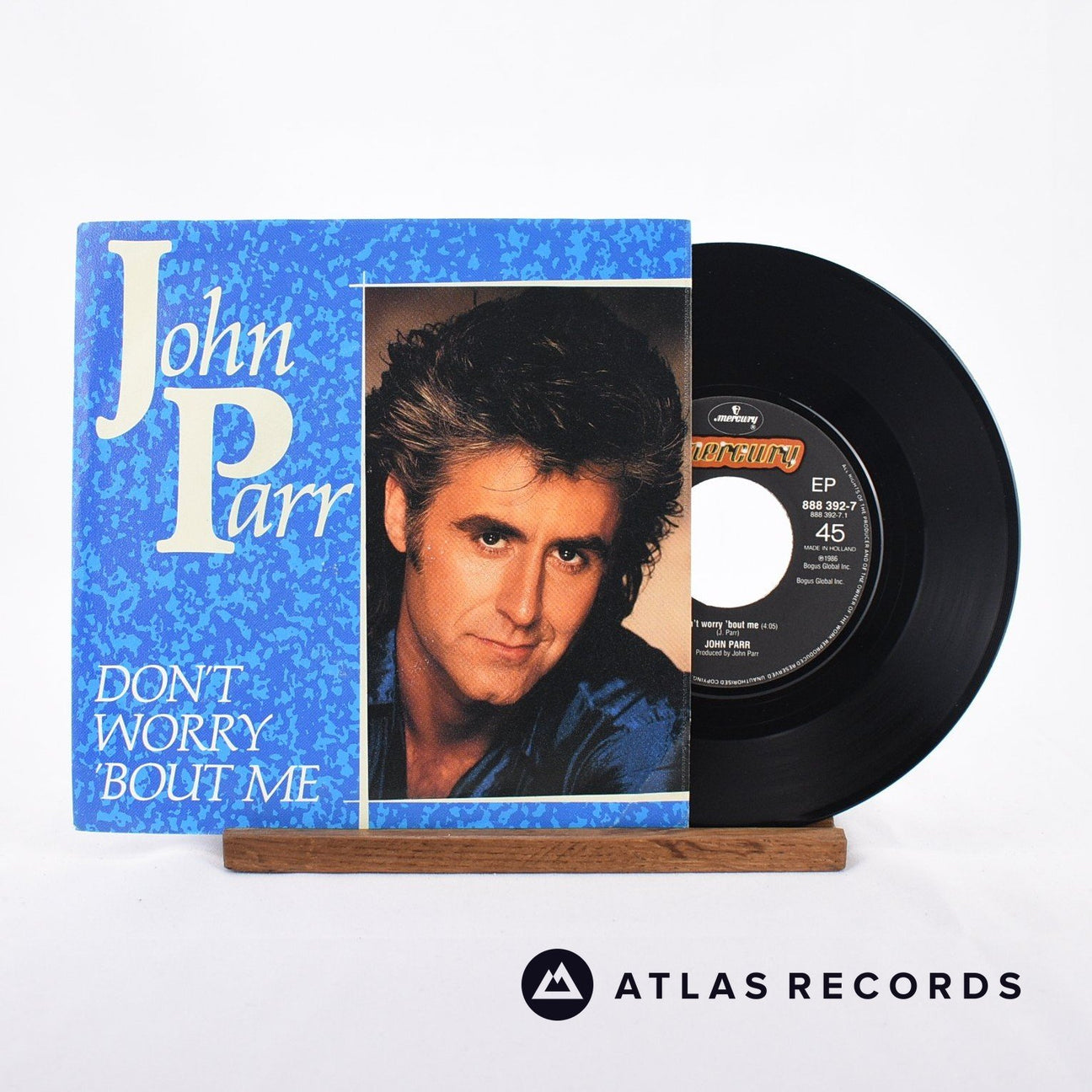 John Parr Don't Worry 'Bout Me 7" Vinyl Record - Front Cover & Record