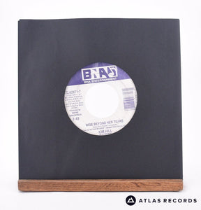 Kim Hill Wise Beyond Her Tears 7" Vinyl Record - In Sleeve