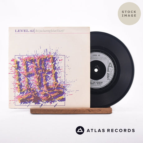 Level 42 Are You Hearing 7" Vinyl Record - Sleeve & Record Side-By-Side