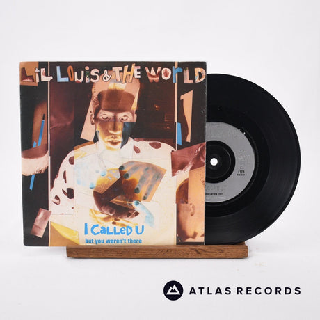 Lil' Louis & The World I Called U (But You Weren't There) 7" Vinyl Record - Front Cover & Record