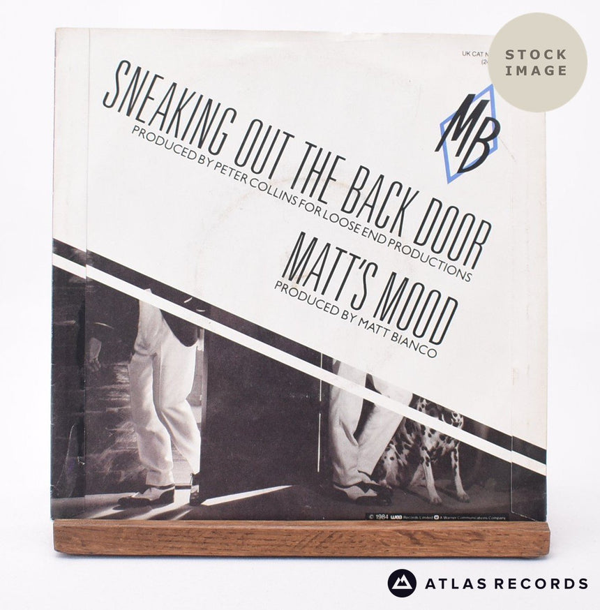 Matt Bianco Sneaking Out The Back Door 7" Vinyl Record - Reverse Of Sleeve