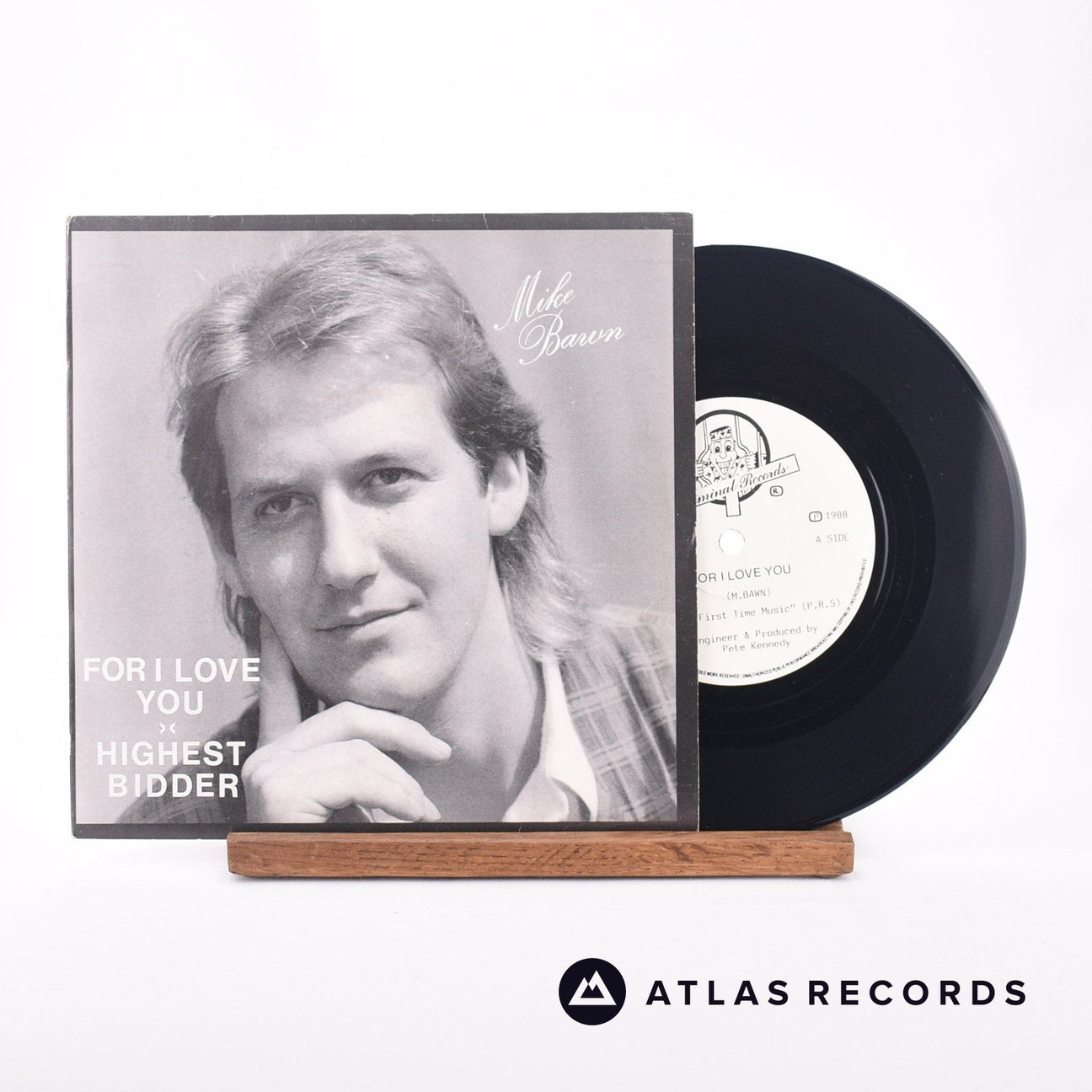 Mike Bawn For I Love You 7" Vinyl Record - Front Cover & Record