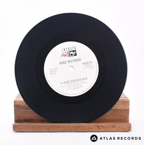 Mike Weyman - I'll Make Your Body Rock - 7" Vinyl Record - EX/VG+