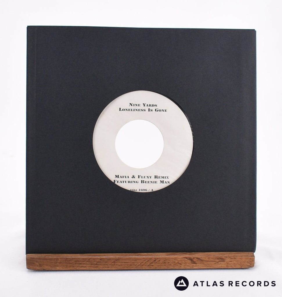 Nine Yards Loneliness Is Gone (Mafia & Fluxy Remix) / Feeling The Vibes 7" Vinyl Record - In Sleeve