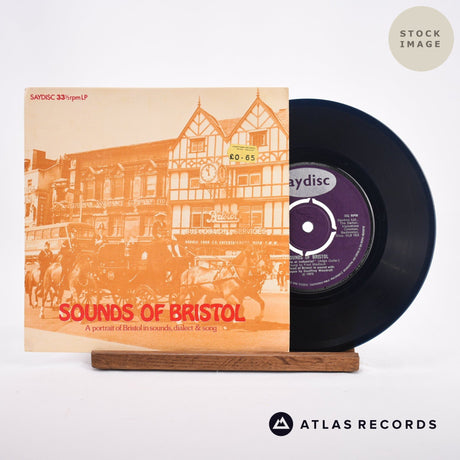 No Artist Sounds Of Bristol - A Portrait Of Bristol In Sounds, Dialect & Song Vinyl Record - Sleeve & Record Side-By-Side