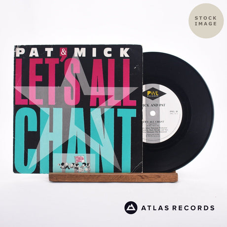 Pat & Mick Let's All Chant 7" Vinyl Record - Sleeve & Record Side-By-Side