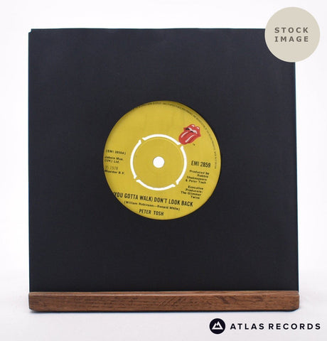 Peter Tosh (You Gotta Walk) Don't Look Back 7" Vinyl Record - Sleeve & Record Side-By-Side