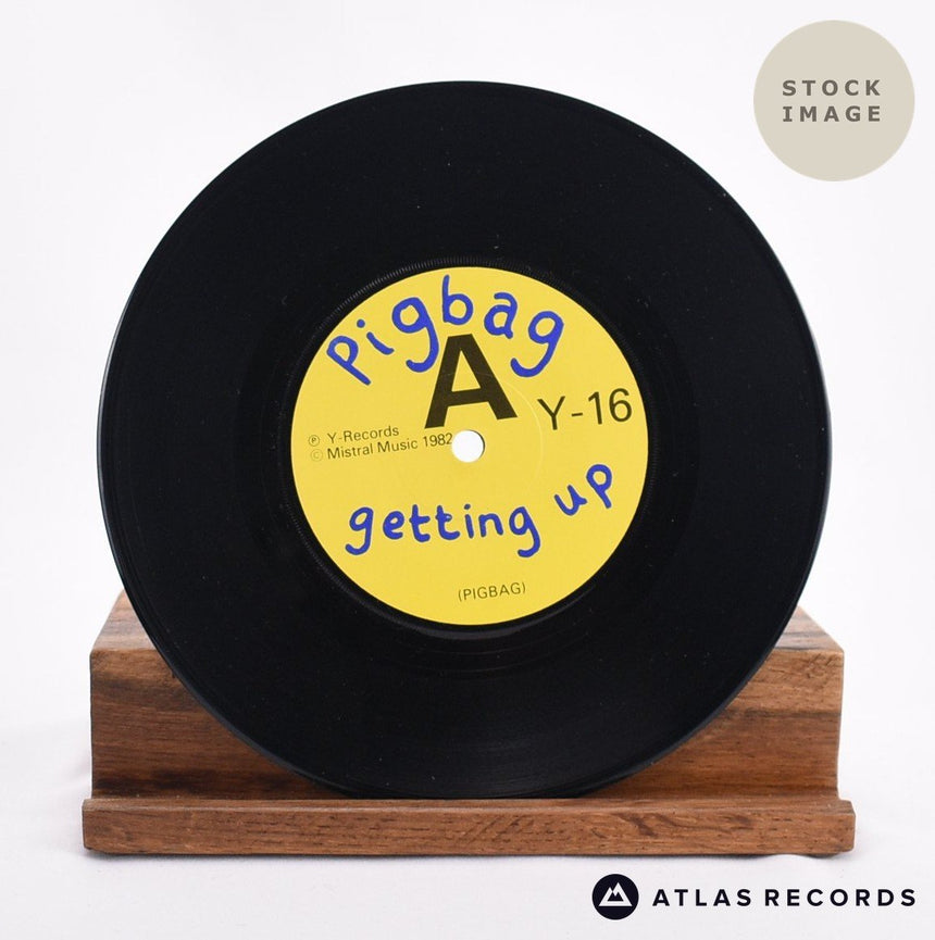 Pigbag Getting Up 7" Vinyl Record - Record A Side