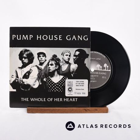 Pump House Gang The Whole Of Her Heart / Come And Get It 7" Vinyl Record - Front Cover & Record