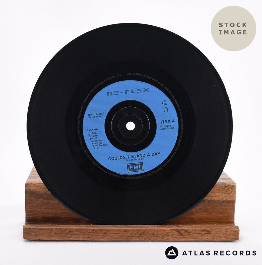 Re-Flex Couldn't Stand A Day 7" Vinyl Record - Record A Side