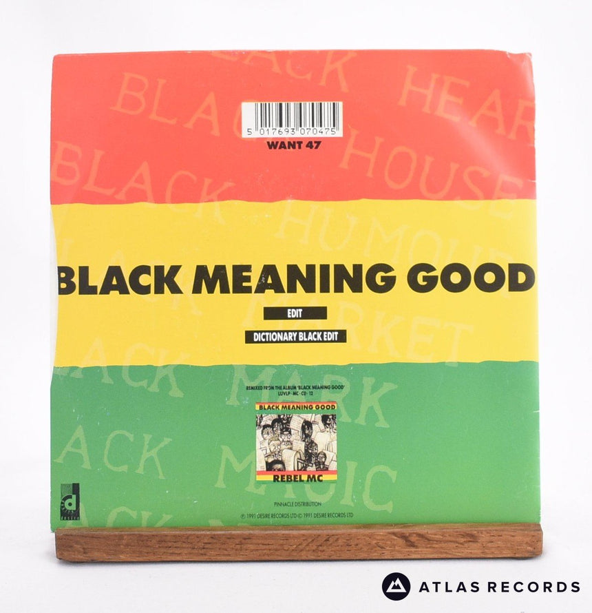 Rebel MC - Black Meaning Good - 7" Vinyl Record - VG+/VG+