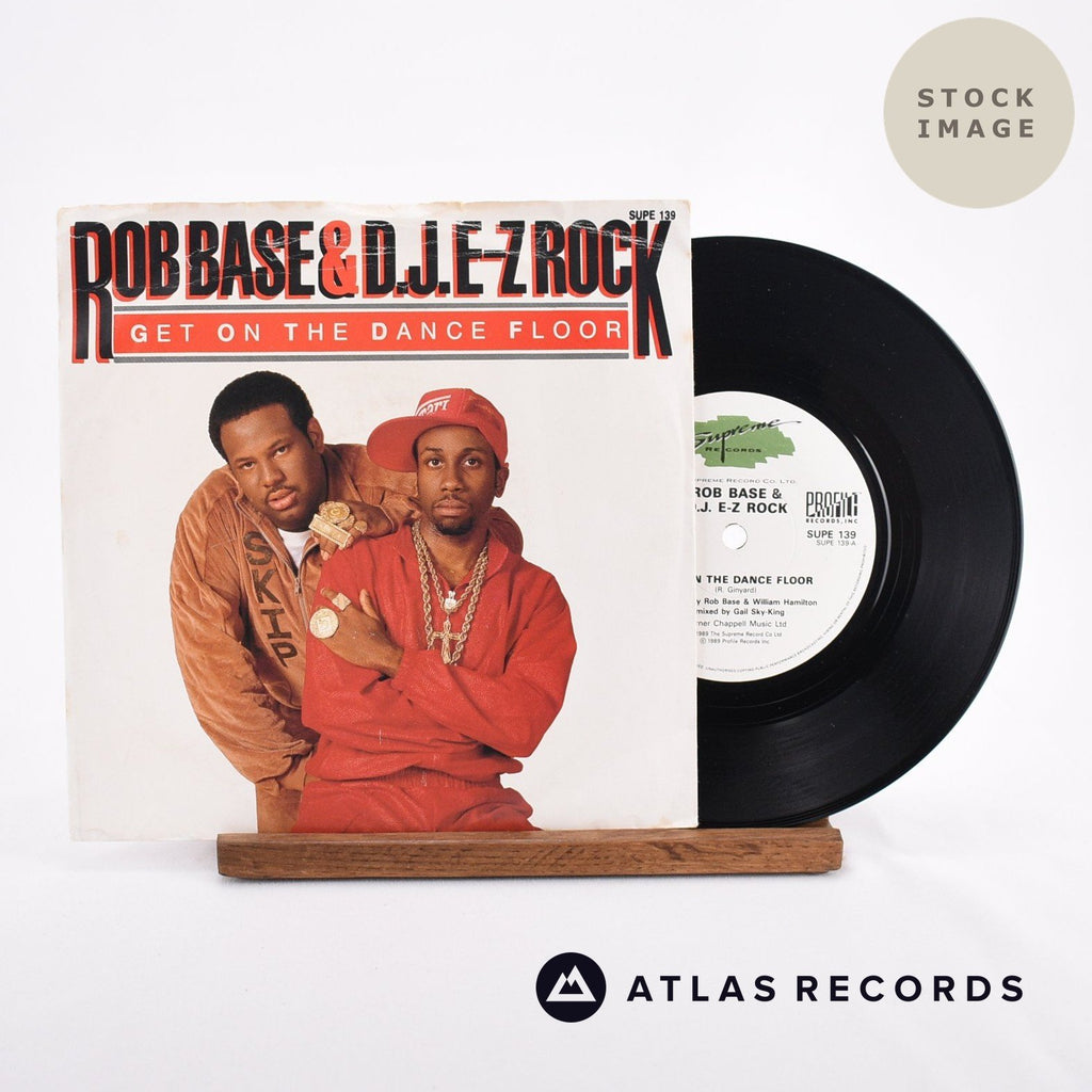 Rob Base & DJ E-Z Rock Get On The Dance Floor Vinyl Record - Sleeve & Record Side-By-Side
