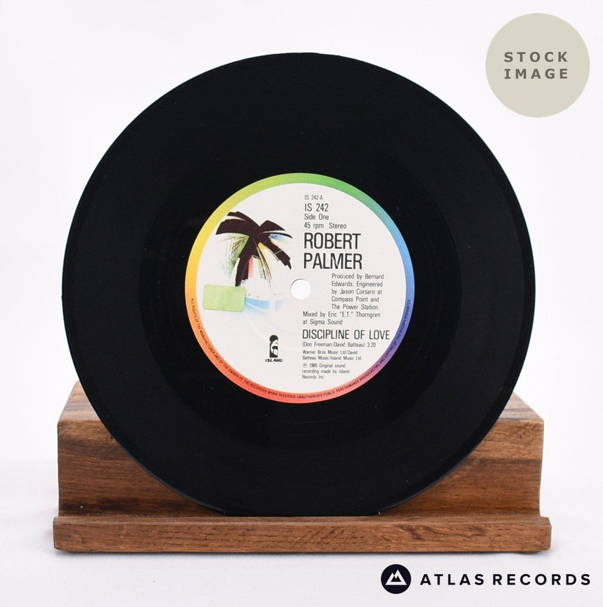Robert Palmer Discipline Of Love 7" Vinyl Record - Record B Side