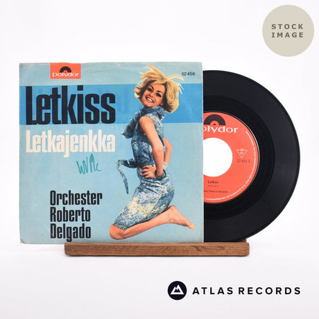 Roberto Delgado & His Orchestra Letkiss 7" Vinyl Record - Sleeve & Record Side-By-Side