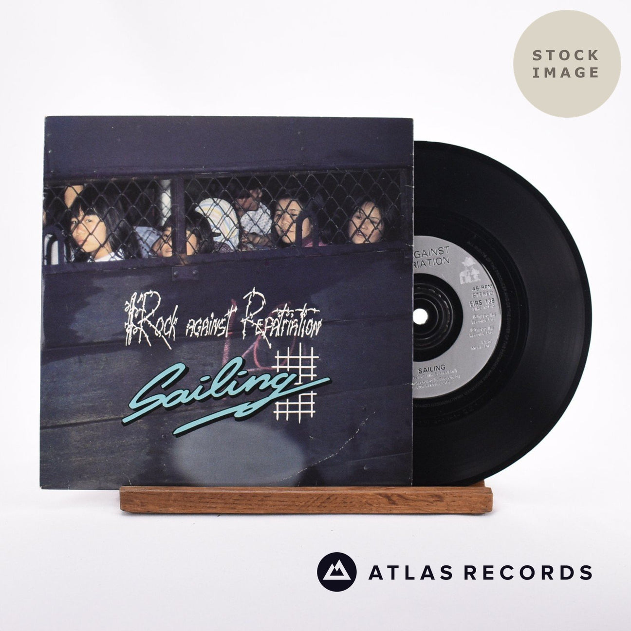 Rock Against Repatriation Sailing 7" Vinyl Record - Sleeve & Record Side-By-Side