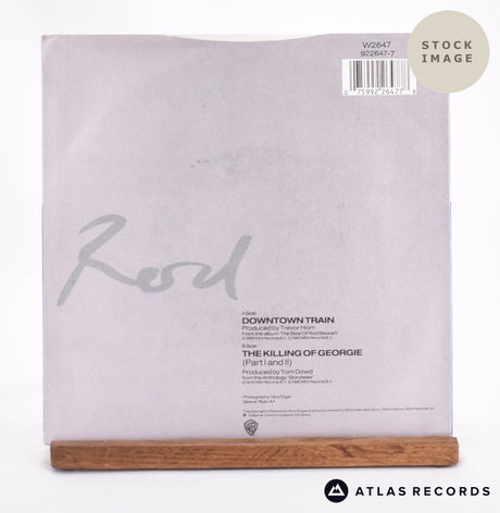 Rod Stewart Downtown Train 7" Vinyl Record - Reverse Of Sleeve