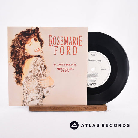 Rosemarie Ford If Love Is Forever / Miss You Like Crazy 7" Vinyl Record - Front Cover & Record