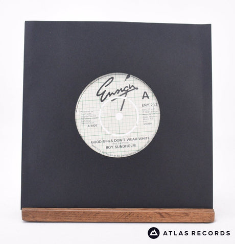 Roy Sundholm Good Girls Don't Wear White 7" Vinyl Record - In Sleeve